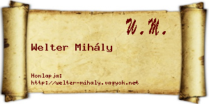 Welter Mihály névjegykártya