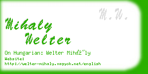 mihaly welter business card